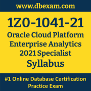 Oracle 1Z0-1041-21 Exam Syllabus and Prep Guide | DBExam