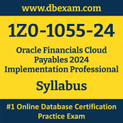 1Z0-1055-24 Syllabus, 1Z0-1055-24 Latest Dumps PDF, Oracle Financials Cloud Payables Implementation Professional Dumps, 1Z0-1055-24 Free Download PDF Dumps, Financials Cloud Payables Implementation Professional Dumps