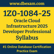 1Z0-1084-25 Syllabus, 1Z0-1084-25 Latest Dumps PDF, Oracle Cloud Infrastructure Developer Professional Dumps, 1Z0-1084-25 Free Download PDF Dumps, Cloud Infrastructure Developer Professional Dumps