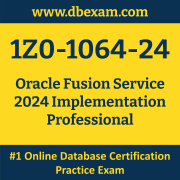 1Z0-1064-24: Oracle Fusion Service 2024 Implementation Professional