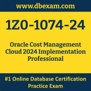 1Z0-1074-24: Oracle Cost Management Cloud 2024 Implementation Professional