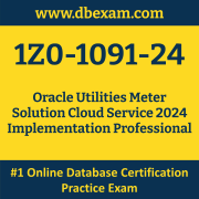 1Z0-1091-24: Oracle Utilities Meter Solution Cloud Service 2024 Implementation P