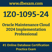 1Z0-1095-24: Oracle Maintenance Cloud 2024 Implementation Professional