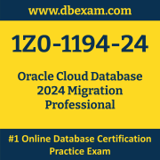 1Z0-1194-24: Oracle Cloud Database 2024 Migration Professional