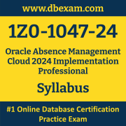 1Z0-1047-24 Syllabus, 1Z0-1047-24 Latest Dumps PDF, Oracle Absence Management Cloud Implementation Professional Dumps, 1Z0-1047-24 Free Download PDF Dumps, Absence Management Cloud Implementation Professional Dumps