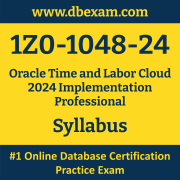 1Z0-1048-24 Syllabus, 1Z0-1048-24 Latest Dumps PDF, Oracle Time and Labor Cloud Implementation Professional Dumps, 1Z0-1048-24 Free Download PDF Dumps, Time and Labor Cloud Implementation Professional Dumps