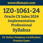 1Z0-1061-24 Syllabus, 1Z0-1061-24 Latest Dumps PDF, Oracle CX Sales Implementation Professional Dumps, 1Z0-1061-24 Free Download PDF Dumps, CX Sales Implementation Professional Dumps