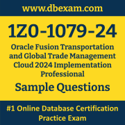 1Z0-1079-24 PDF, 1Z0-1079-24 Dumps PDF Free Download, 1Z0-1079-24 Latest Dumps Free PDF, Fusion Transportation and Global Trade Management Cloud Implementation Professional PDF Dumps