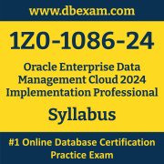 1Z0-1086-24 Syllabus, 1Z0-1086-24 Latest Dumps PDF, Oracle Enterprise Data Management Cloud Implementation Professional Dumps, 1Z0-1086-24 Free Download PDF Dumps, Enterprise Data Management Cloud Implementation Professional Dumps