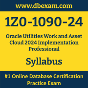 1Z0-1090-24 Syllabus, 1Z0-1090-24 Latest Dumps PDF, Oracle Utilities Work and Asset Cloud Implementation Professional Dumps, 1Z0-1090-24 Free Download PDF Dumps, Utilities Work and Asset Cloud Implementation Professional Dumps